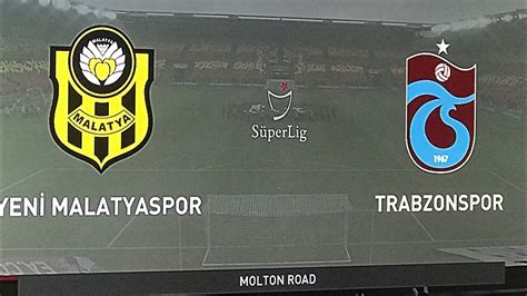 Trabzonspor malatyaspor maç özeti